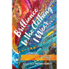 Brilliance Is the Clothing I Wear - Paperback