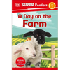 DK Super Readers Level 1 a Day on the Farm - Paperback