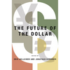 Future of the Dollar - Paperback