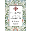 The Lives of the Apostles - Paperback
