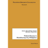 Political Dynasty in Mandaluyong City, Philippines: Philippine Research Colloquium Volume 8 - Paperback