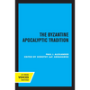 The Byzantine Apocalyptic Tradition - Paperback