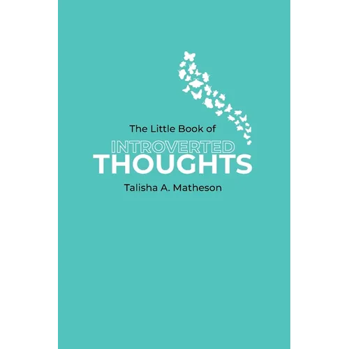 The Little Book Of Introverted Thoughts - Paperback