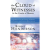 The Cloud of Witnesses in the Courts of Heaven - Hardcover