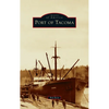 Port of Tacoma - Hardcover