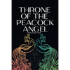 Throne of the Peacock Angel - Paperback