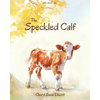The Speckled Calf - Paperback