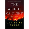 The Weight of Night: A Novel of Suspense - Paperback
