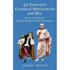 50 Fabulous Classical Monologues for Men - Paperback