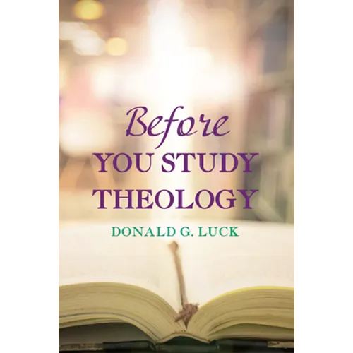 Before You Study Theology - Hardcover
