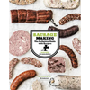 Sausage Making: The Definitive Guide with Recipes - Hardcover