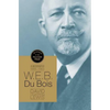 W.E.B. Du Bois: A Biography 1868-1963 - Paperback