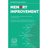 Memory Improvement: The Memory Book to Improve and Increase Your Brain Power - Brain Food and Brain Health Habits to Enhance Your Memory, Remember Mor - Paperback