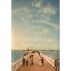 The Voyage of the Morning Light - Paperback
