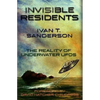 Invisible Residents: The Reality of Underwater UFOs - Paperback