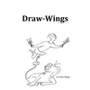 Draw-Wings - Paperback
