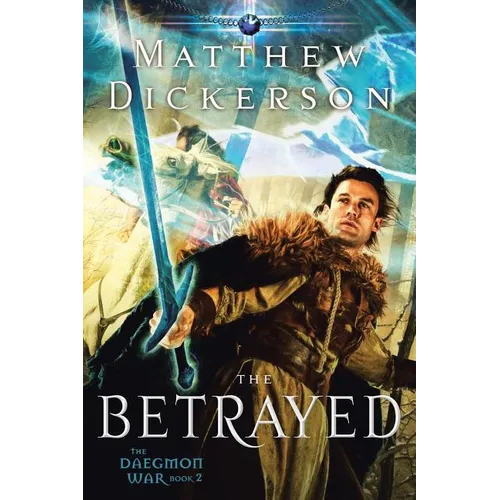 The Betrayed: The Daegmon War: Book 2 - Paperback