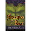 A Darkness in the East - Paperback