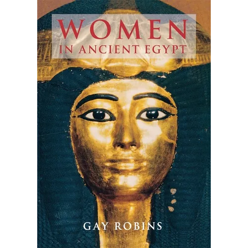 Women in Ancient Egypt - Paperback