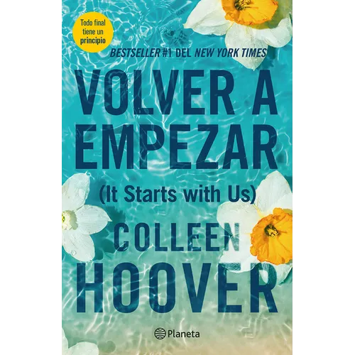 Volver a Empezar / It Starts with Us - Paperback