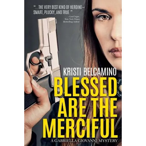 Blessed are the Merciful: A Gabriella Giovanni Mystery Novella - Paperback