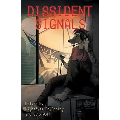 Dissident Signals - Paperback