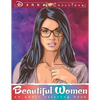Beautiful Women - Adult Coloring Book: Relaxation and Stress Relieve Adult Coloring Pages for Grown Ups featuring Beautiful Collection of Women Portra - Paperback