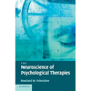 The Neuroscience of Psychological Therapies - Paperback