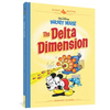Walt Disney's Mickey Mouse: The Delta Dimension: Disney Masters Vol. 1 - Hardcover