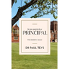 So you want to be a principal: From ideation to success - Paperback
