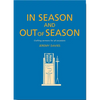 In Season and Out of Season: Crafting Sermons for All Occasions - Paperback