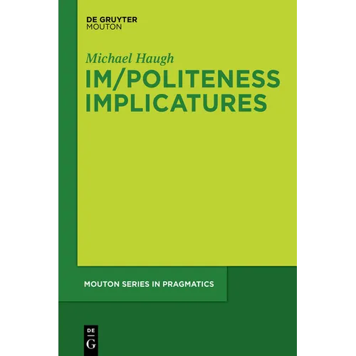 Im/Politeness Implicatures - Paperback