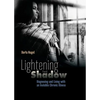 Lightening the Shadow: Diagnosing and Living with an Invisible Chronic Illness - Paperback