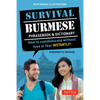 Survival Burmese Phrasebook & Dictionary: How to Communicate Without Fuss or Fear Instantly! (Manga Illustrations) - Paperback