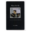 Place for Us: Essay on the Broadway Musical - Paperback