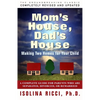 Mom's House, Dad's House - Paperback