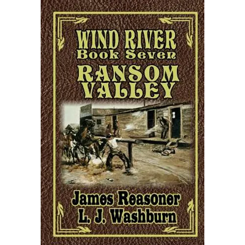 Wind River: Ransom Valley - Paperback