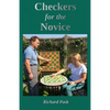 Checkers for the Novice: A Logical Step-by-Step Guide - Paperback