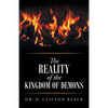 The Reality of the Kingdom of Demons - Paperback