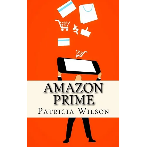Amazon Prime: The World's Leading Subscription Business - Paperback
