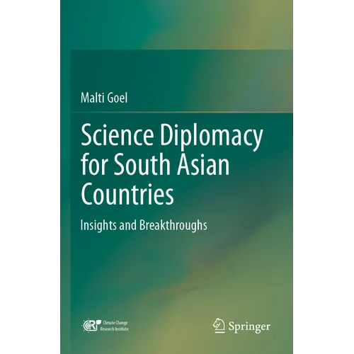 Science Diplomacy for South Asian Countries: Insights and Breakthroughs - Paperback