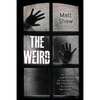 The Weird: A Supernatural Horror - Paperback