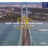 The New York City Marathon: Fifty Years Running - Hardcover