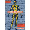 Natural Selections: Selfish Altruists, Honest Liars, and Other Realities of Evolution - Hardcover