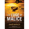 The Edge of Malice: The Marie Grossman Story - Paperback