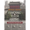 Finding Them Gone: Visiting China's Poets of the Past - Paperback