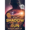 In the Shadows of the Sun - Paperback