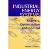 Industrial Energy Systems: Analysis, Optimization and Control - Hardcover