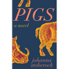 Pigs - Paperback