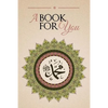 A Book For You: An Anthology in Tribute of Shaykh Hisham Kabbani - Paperback